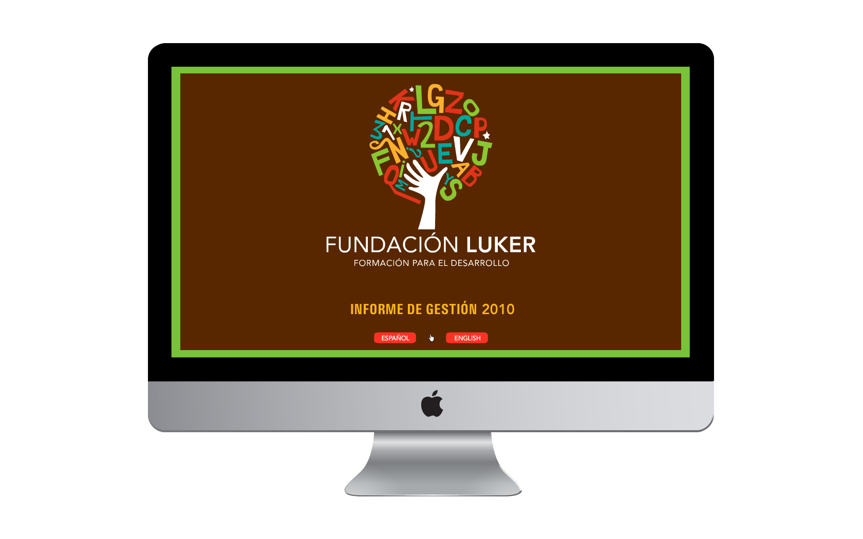 Fundación Lucker, Reporte Anual